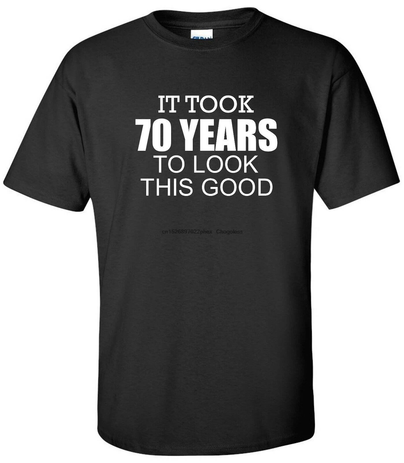 70 Years Old 70th Birthday T-Shirt Look This Good Humor Party Funny Shirt |