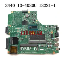 Nowa I3-4030U dla Dell Latitude 3440 Laptop płyta główna DL340-HSW 13221-1 PWB WVPHP CN-0RGV81 RGV81 płyta główna 100% testowane