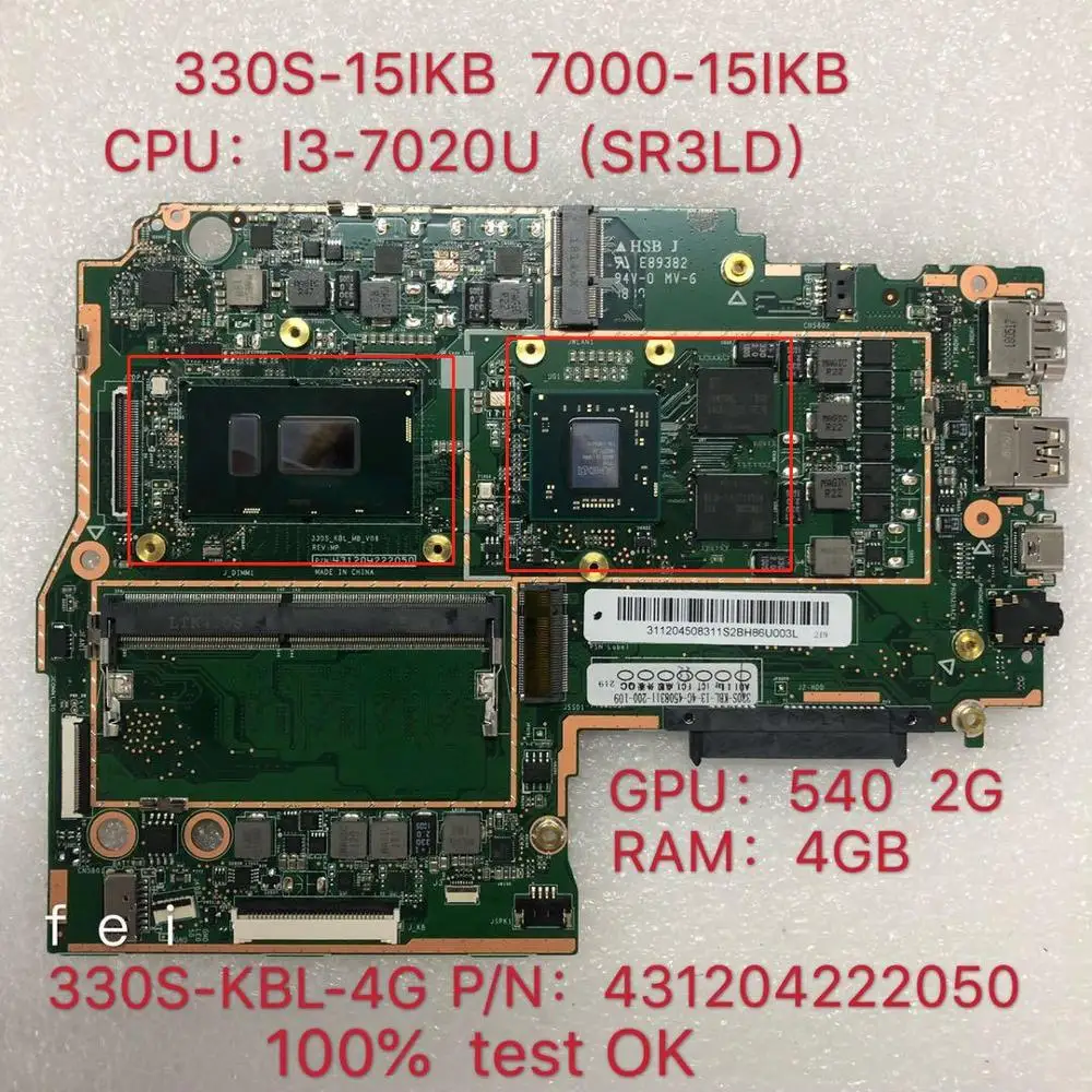 

330S-kbl-mb para ideapad 330S-15IKB Laptop Motherbord 7000-15ikb 81f5 p/n: 431204231020 cpu: I3-7020U gpu: 540 2 gb ram: 4 gb