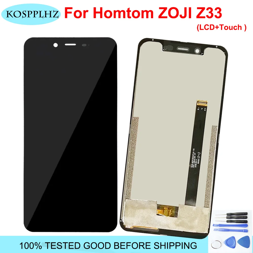 

5.85 Inch For Homtom Zoji Z33 LCD Display Touch Screen Digitizer Assembly 100% Tested For Zojii Z33 Accessories +Tools +Adhesive