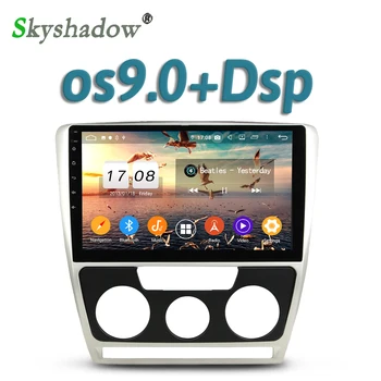 

Car DVD Player HD TDA7851 DSP IPS Android 9.0 4GB +32GB 8Core GPS Map RDS Radio wifi Bluetooth 5.0 For VW Octavia 2007 2008 2009