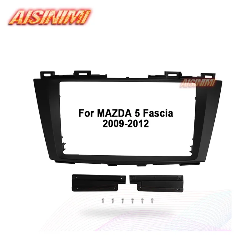 Рамка для автомобильного DVD-плеера Aisinimi 9 дюймов MAZDA 5 Fascia (2009-2012) автомобильный