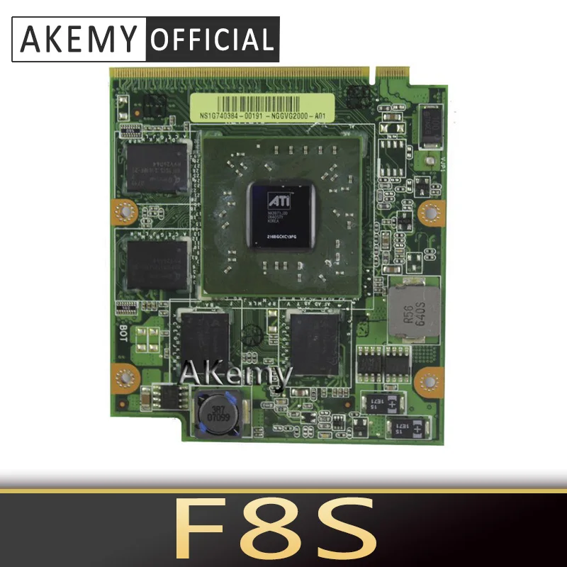 AKemy F8 NB8P 08G2041NV20I 08G2041NV20Y NEDVG2000-B01 600 8600M GT видео VGA карта для ASUS F8s F8VR F8SV F8T F8D F8TR F8VA F8V |