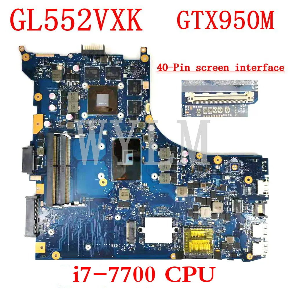 incredible  GL552VXK i7-7700CPU GTX950M Mainboard For ASUS ROG GL552VX GL552VW GL552V GL552 ZX50V Laptop Mainbo