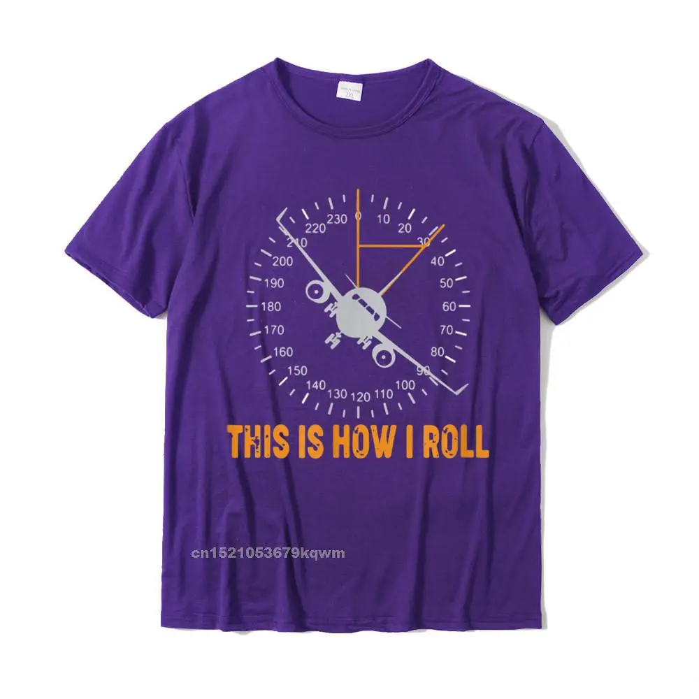 Printing Funny Young T Shirts Cheap Summer/Autumn Short Sleeve O-Neck All Cotton T Shirt Summer Tops Shirts Free Shipping Funny This Is how I Roll T Airplane Aviation Pilot T-Shirt__4715 purple