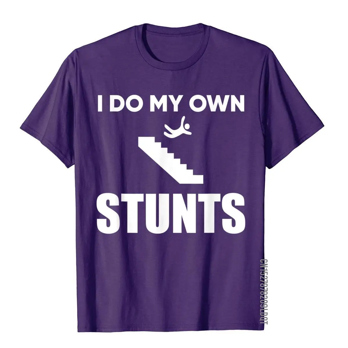 I Do My Own Stunts Funny Injury Recovery Get Well T-Shirt__B13630purple