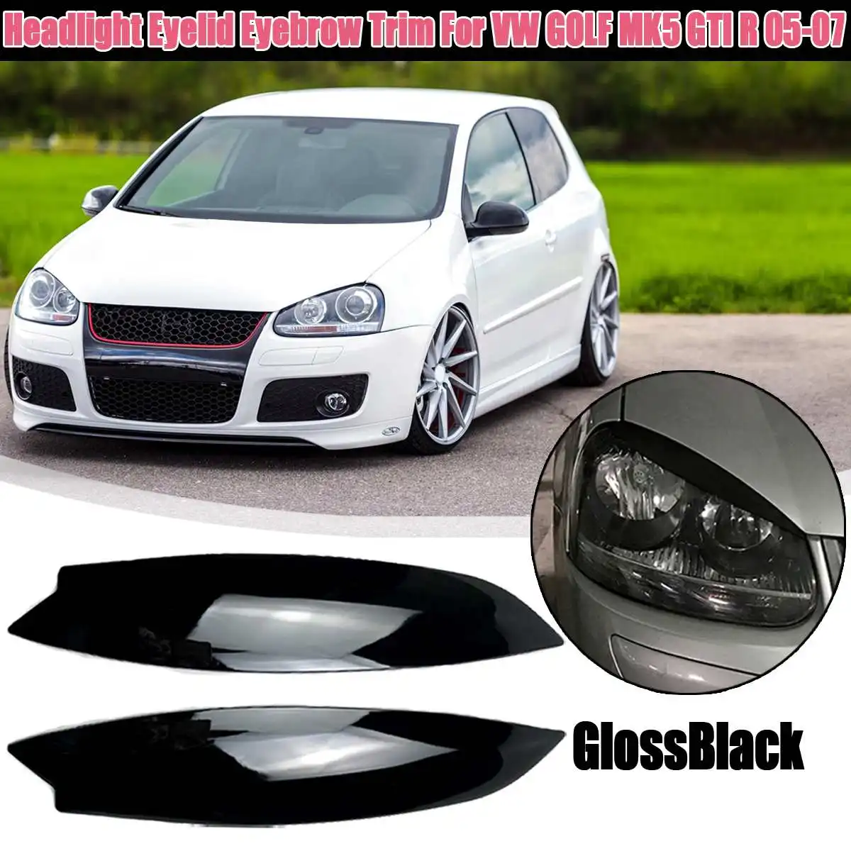 Пара фар крышка веки брови для головных фар веки для VW для Volkswagen GOLF MK5 GTI R 2005 2006 2007 тюнинговые молдинги - Цвет: GlossBlack