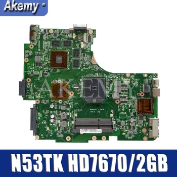 

N53TK Motherbaord for ASUS N53TK N53T N53TA Notebook Motherboard HD7670 2G DDR3 100% Test Work