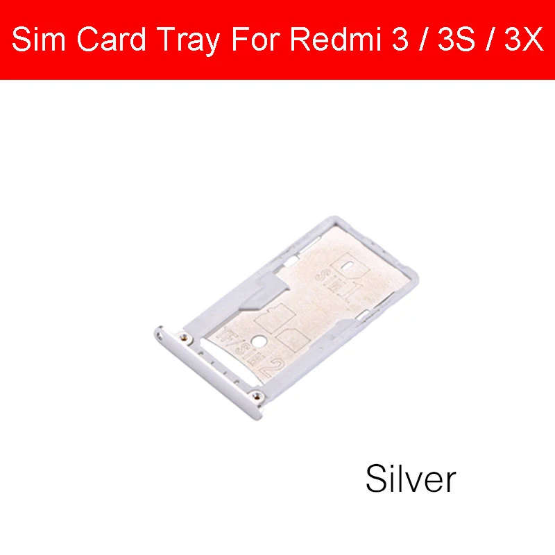 Держатель лотка для sim-карты для Xiaomi Redmi 3 3s 3x Sim Micro Reader гнездо адаптера карты Замена запчастей - Цвет: Silver