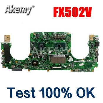 

Exchange Service Laptop Motherboard For Asus FX502V FX502VD FX502VE FX502VM Mainboard