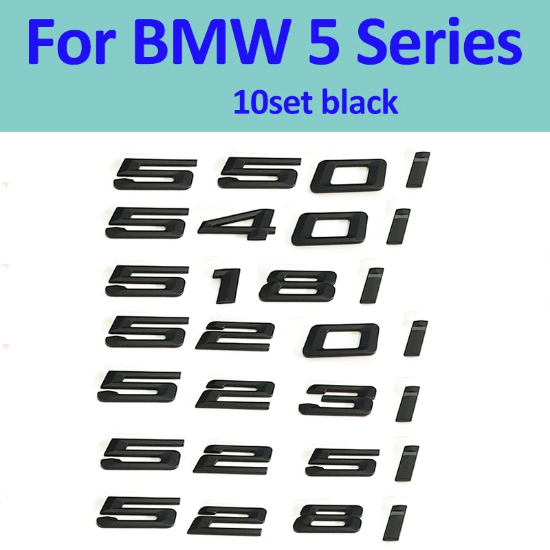 

10set for BMW 5 series E39 E60 E61 F10 F11 matt ABS 520i 525i 528i 530i 535i 550i Rear Boot Trunk Lid Letters Badge Emblem Logo