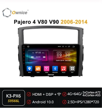 

Ownice Android 10.0 Octa Core 4G LTE DSP Car Navigation Radio GPS forMitsubishi Pajero 4 V80 V90 2006-2014 360 Panorama Optical