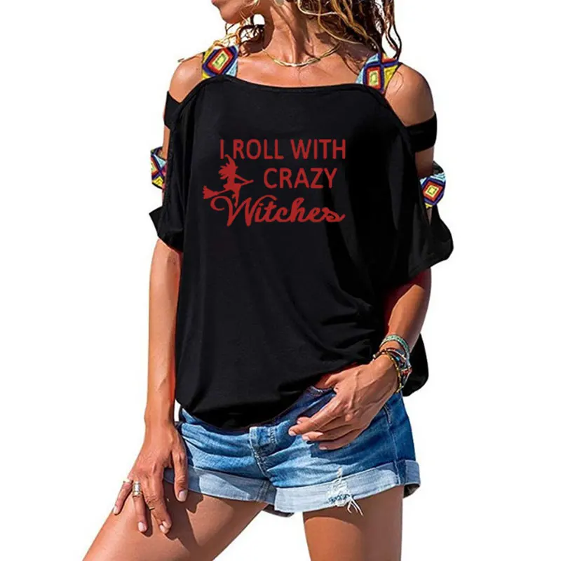 Распродажа, женские футболки с надписями Crazy Witches, сексуальные футболки с вырезами на плечах,, Harajuku, футболки для девочек - Цвет: 20