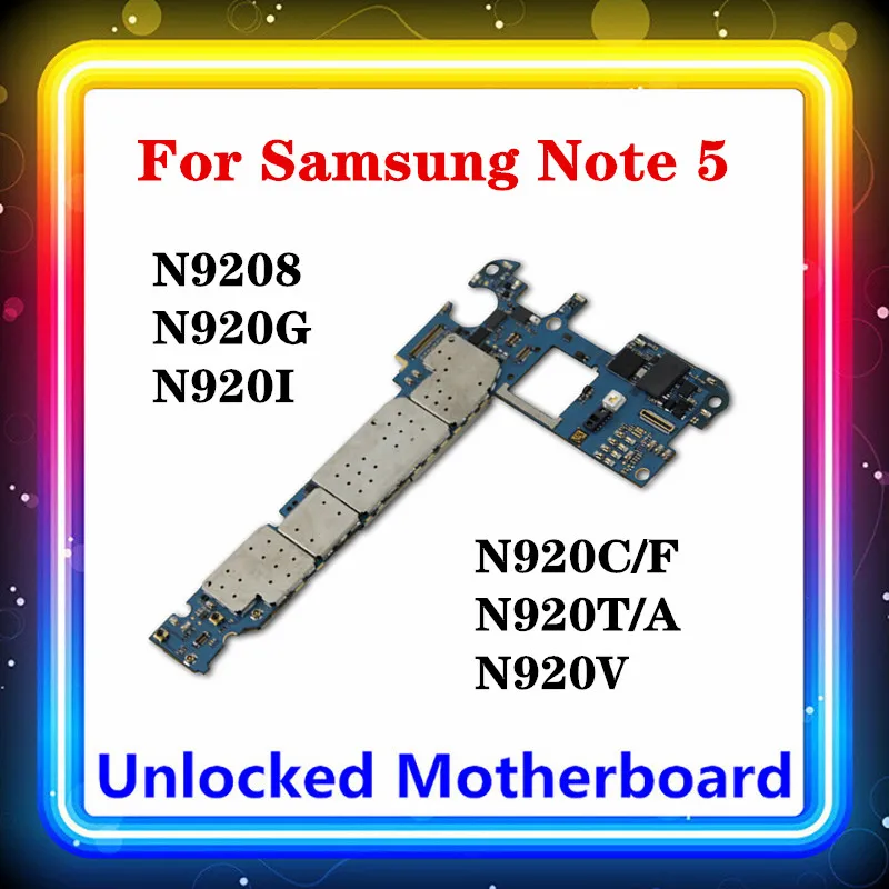 Материнская плата для Samsung Galaxy Note 5 N920C/F 32 Гб N9208 N920G/N920I/N920C/N920T/N920V N9200 N920P N920A Android