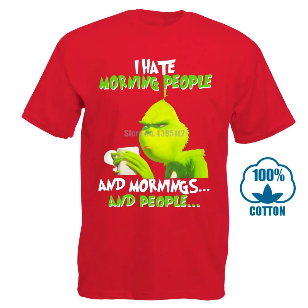 Grinches I Hate Morning People Mornings People Футболка с принтом, футболка с круглым вырезом, крутая, свободная, весенняя, осенняя рубашка - Цвет: Красный