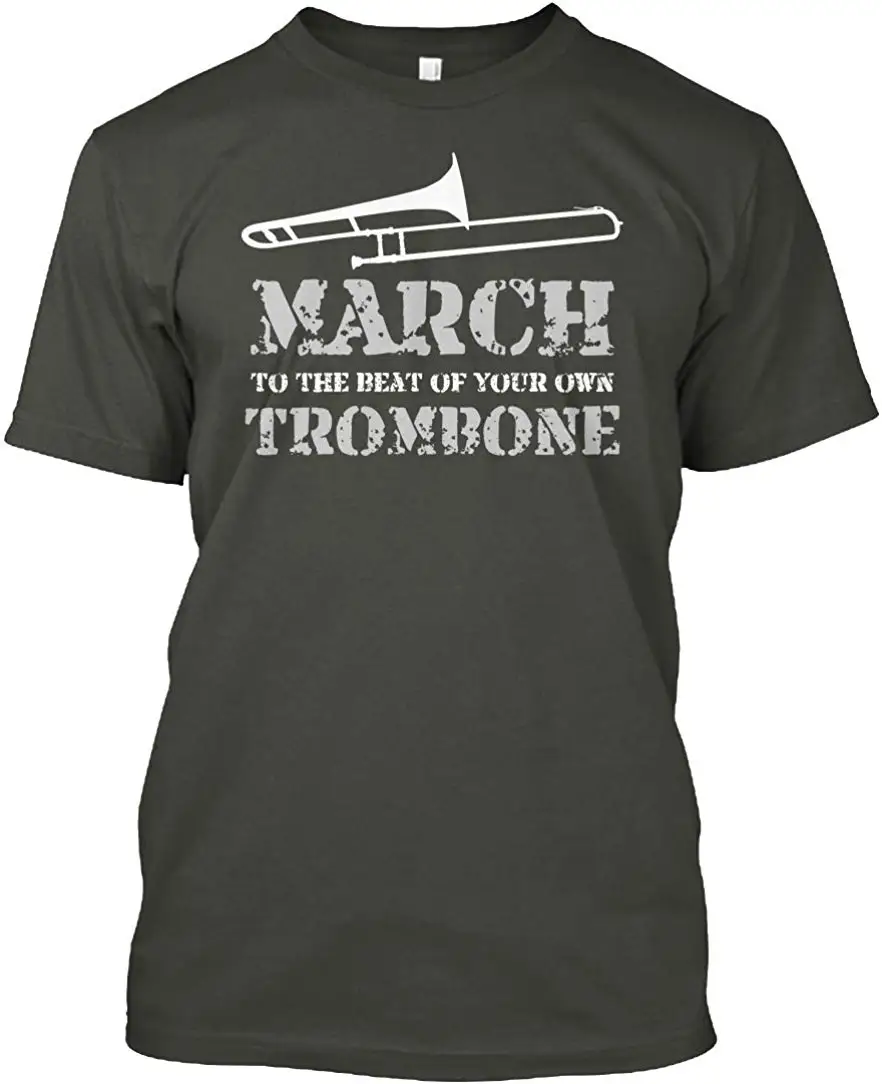 March to The Best of Your own Trombone Футболка-Hanes Tagless футболка унисекс для мужчин и женщин |