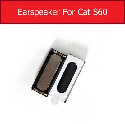 

Earpiece Speaker For Cat S60 Ear Speaker Sound Earphone Ear Piece Flex Ribbon Cable Repair Replacement Parts High Quality
