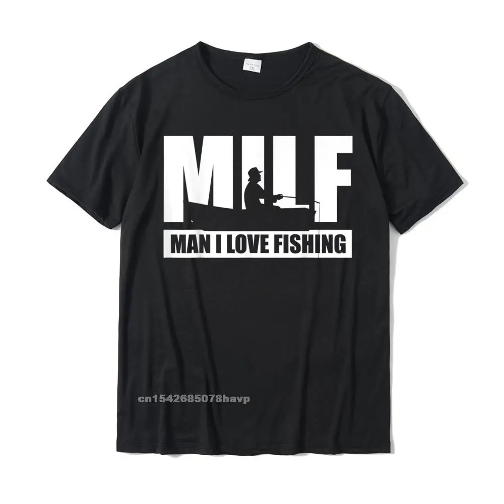 Street Tops Shirts Cheap Round Neck comfortable Short Sleeve Pure Cotton Man T-Shirt 3D Printed Tops Shirts Wholesale MILF Man I Love Fishing T-Shirt Funny Fisherman Fishing Gift T-Shirt__2363.MILF Man I Love Fishing T-Shirt Funny Fisherman Fishing Gift T-Shirt  2363 black.