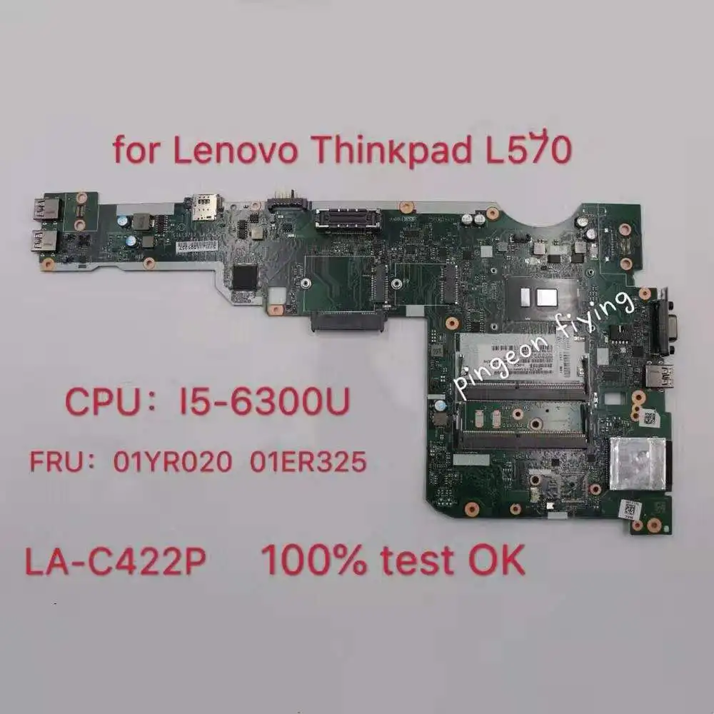 Материнская плата для Lenovo Thinkpad L570 материнская CPU i5-6300U CILL1/L2 CILL3 LA-C422P FRU:01YR020 01ER325