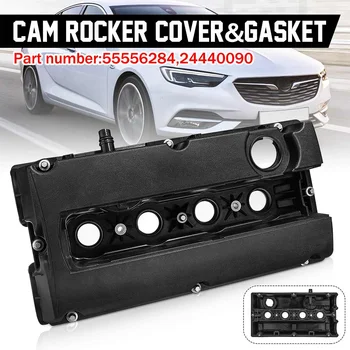 

55556284 Engine Valve Cam Rocker Cover& Gasket For Vauxhall Zafira Astar Z16XEP 24440090 Car Accessories