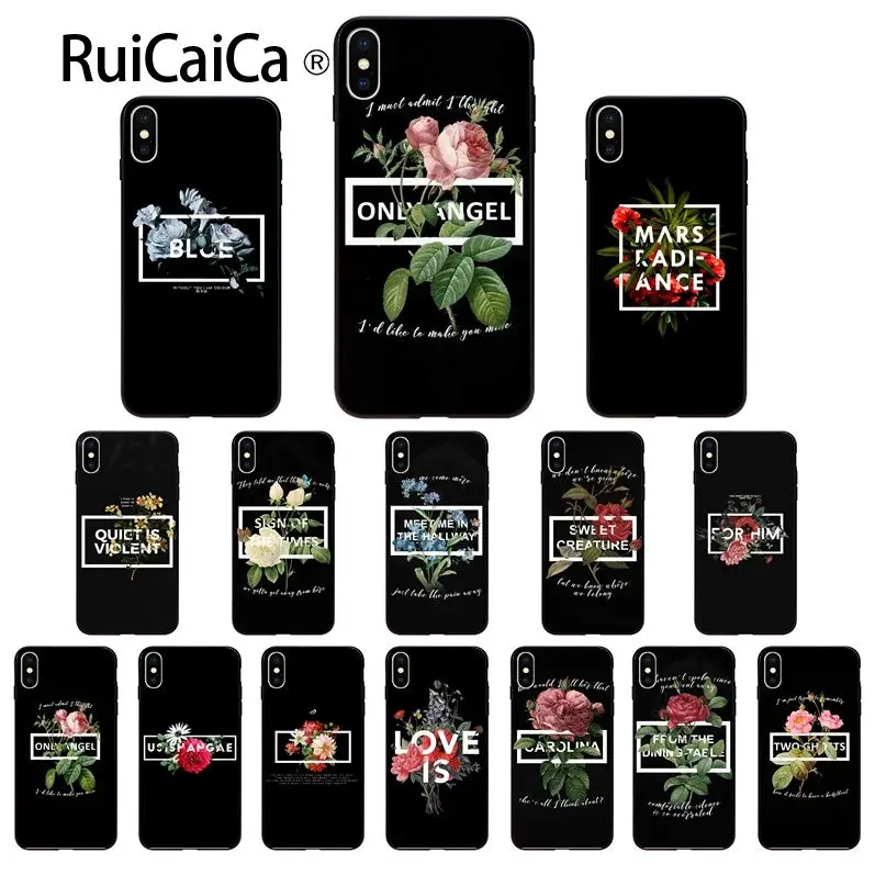 Ruicaica черный фон букет фраза Coque Shell чехол для телефона iPhone 8 7 6 6S Plus 5 5S SE XR X XS MAX |