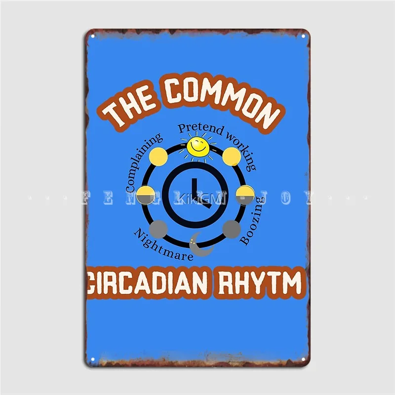 

Circadian Rhythm Metal Plaque Poster Plaques Living Room Vintage Cinema Kitchen Tin Sign Poster