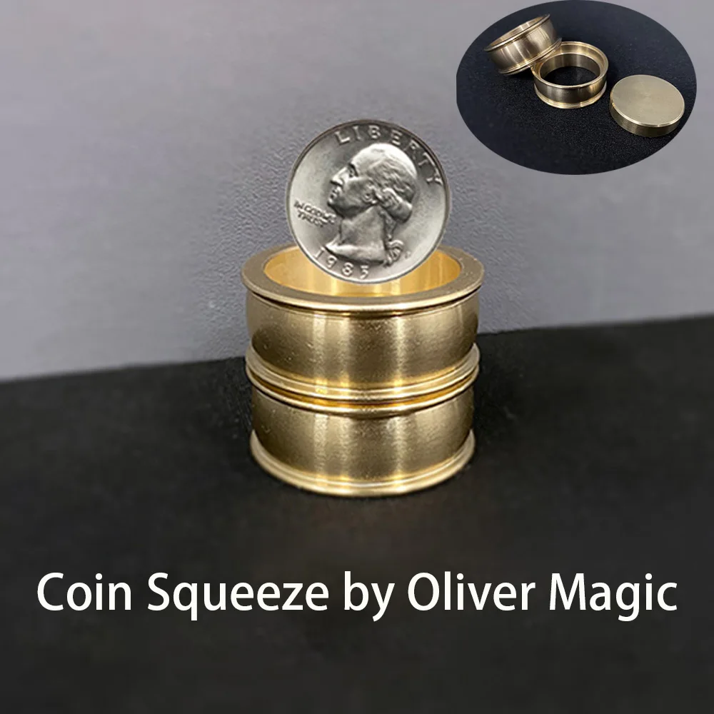 

Coin Squeeze by Oliver Magic Stage Close Up Magia Coin Appearing/Vanishing Mage Illusion Gimmick Props for Magicians