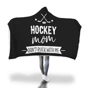 

Hooded Blanket 3D Printed Hockey Mom Sherpa Fleece Wearable Hoodie Blanket Microfiber Warm Soft Throw Blanket For Adults Kids