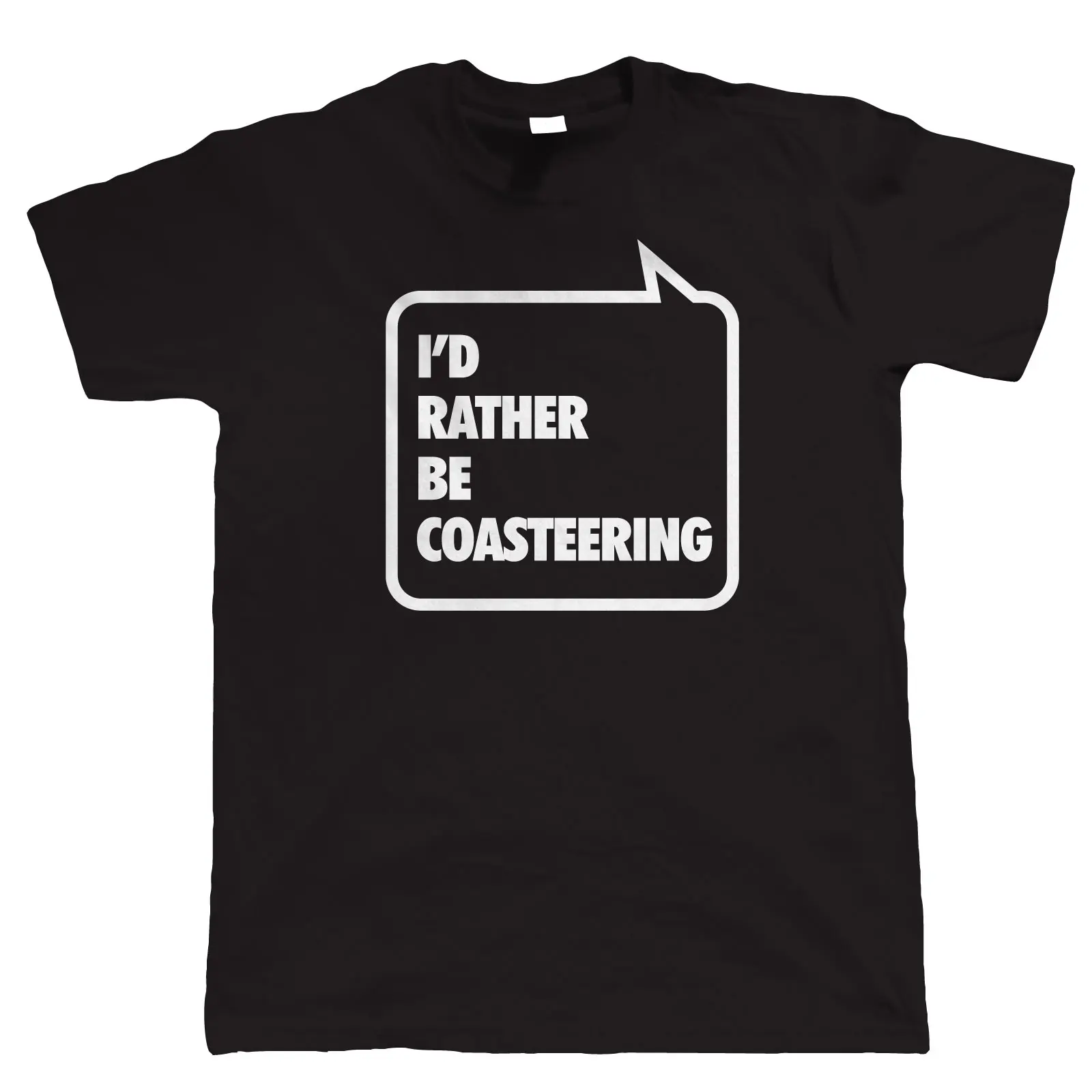 Id Rather Be Coasteering Mens Funny Outdoorer T Shirt Print T-Shirt Short Sleeve Hot Top Tee New Arrival MenS |