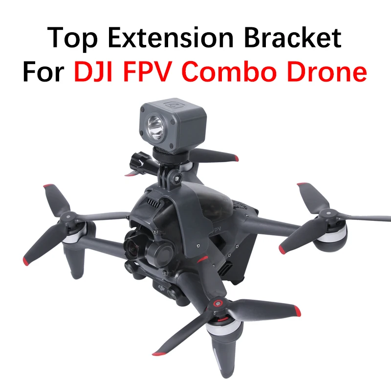 

GoPro Type Top Extension Holder DJI FPV Combo Drone Night Flight Light Mount Bracket Adapter Fill Light Searchlight Accessories
