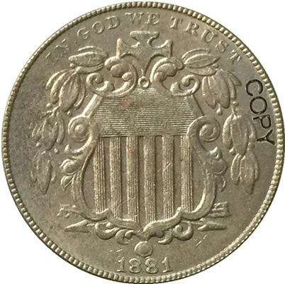 США 1866-1883 монета с гербом копии монет - Color: 1881