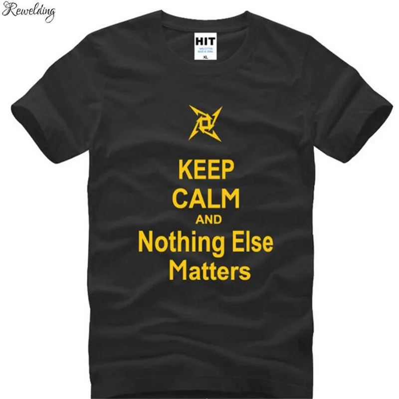 Pacific Rim Keep Calm And Nothing Else Matters Printed T Shirt Men Printed T Shirt Men