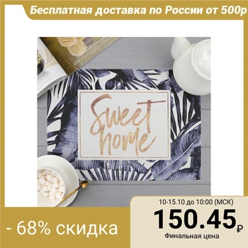 

Napkin on the table "Sweet home", PVC, 40x29 cm 4780286