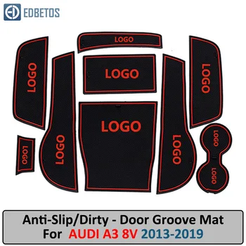

Door Groove Mat For AUDI A3 8V 2013 2014 2015 2016 2017 2018 2019 Anti-Slip Mat Gate Slot Coaster Anti-Dirty Mat