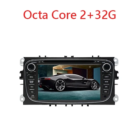 Octa Core 2G 32G 2din 7 дюймов Quad/Octa Core HD Android 8,1 автомобильный dvd-плеер для Ford Mondeo 2008-2010 Galaxy с Радио Стерео gps навигация - Название цвета: Octa Core 2G 32G
