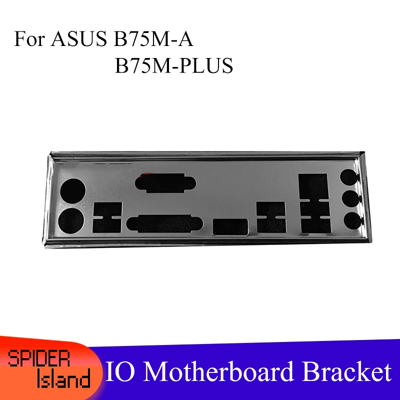 I/O защитная задняя панель кронштейн шасси материнской платы для ASUS B75M-A / B75M-PLUS