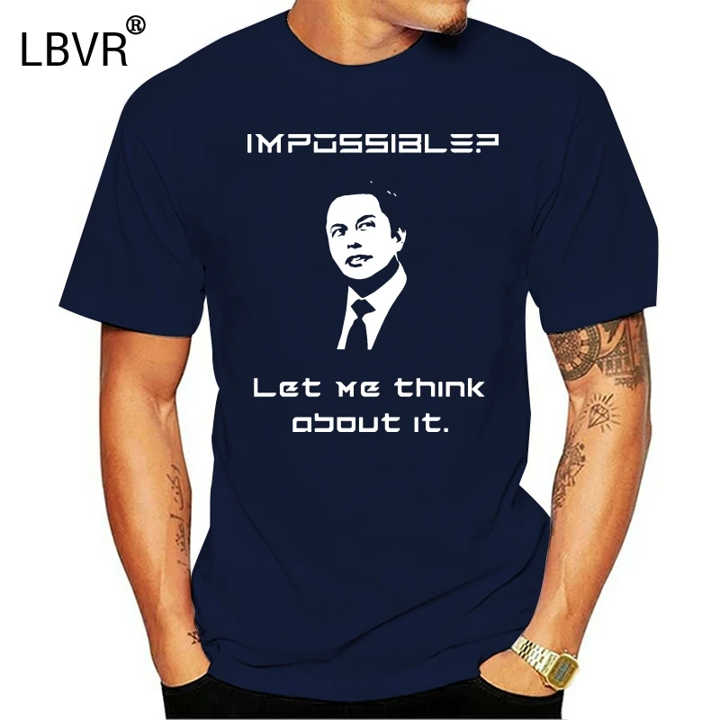 Невозможное позвольте мне подумать об этом Elon Musk футболка | Мужская одежда