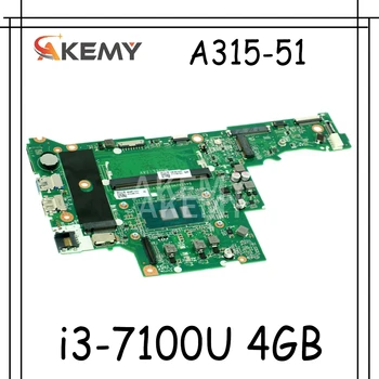 

Akemy For Acer Aspire A315 A315-51 Laptop Motherboard NBGNP11008 i3-7100U CPU 4GB RAM DA0ZAVMB8G0