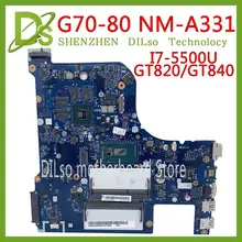KEFU G70-80 motherboard For Lenovo G70-70 B70-80 Z70-80 I7-5500U motherboard AILG NM-A331 with GT840M/GT820M Test 100% original