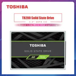 TOSHIBA OCZ TR200 твердотельный накопитель 240 ГБ 480 Гб 64 слоя 3D BiCS флэш-памяти TLC 2,5 "SATA III 960 ГБ внутренний жесткий диск для портативных ПК