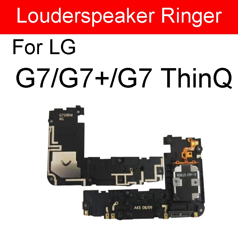 LG G7 G7Plus G7ThinQ Громче Динамик звонка для LG G2 G3 G4 G5 G6 G7 G7+ G7ThinQ Q6 M700 V10 V20 V30+ плюс V35 громкий Динамик звук зуммера модуль - Цвет: LG G7 G7Plus G7ThinQ