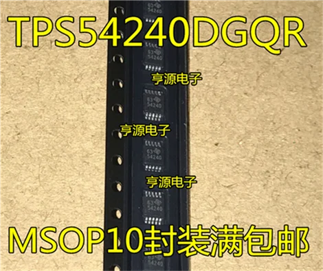 TPS54240 TPS54240DGQR 54240 MSOP10