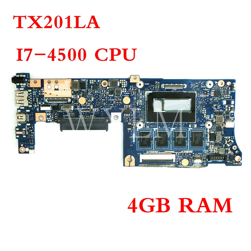  TX201LA I7-4500CPU 4GB RAM mainboard For ASUS TX201L TX201 Laptop motherboard MAINBOARD 60NB0310-MB