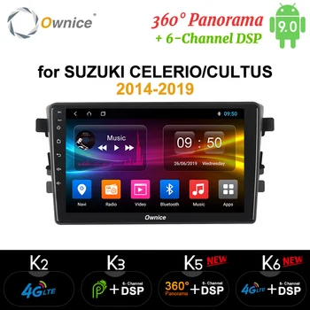 

Ownice K3 K5 K6 Android 9.0 360 Panorama Optical Car Radio for SUZUKI Alto Celerio Cultus 2015 2016 2019 Octa Core 4G DSP dvd