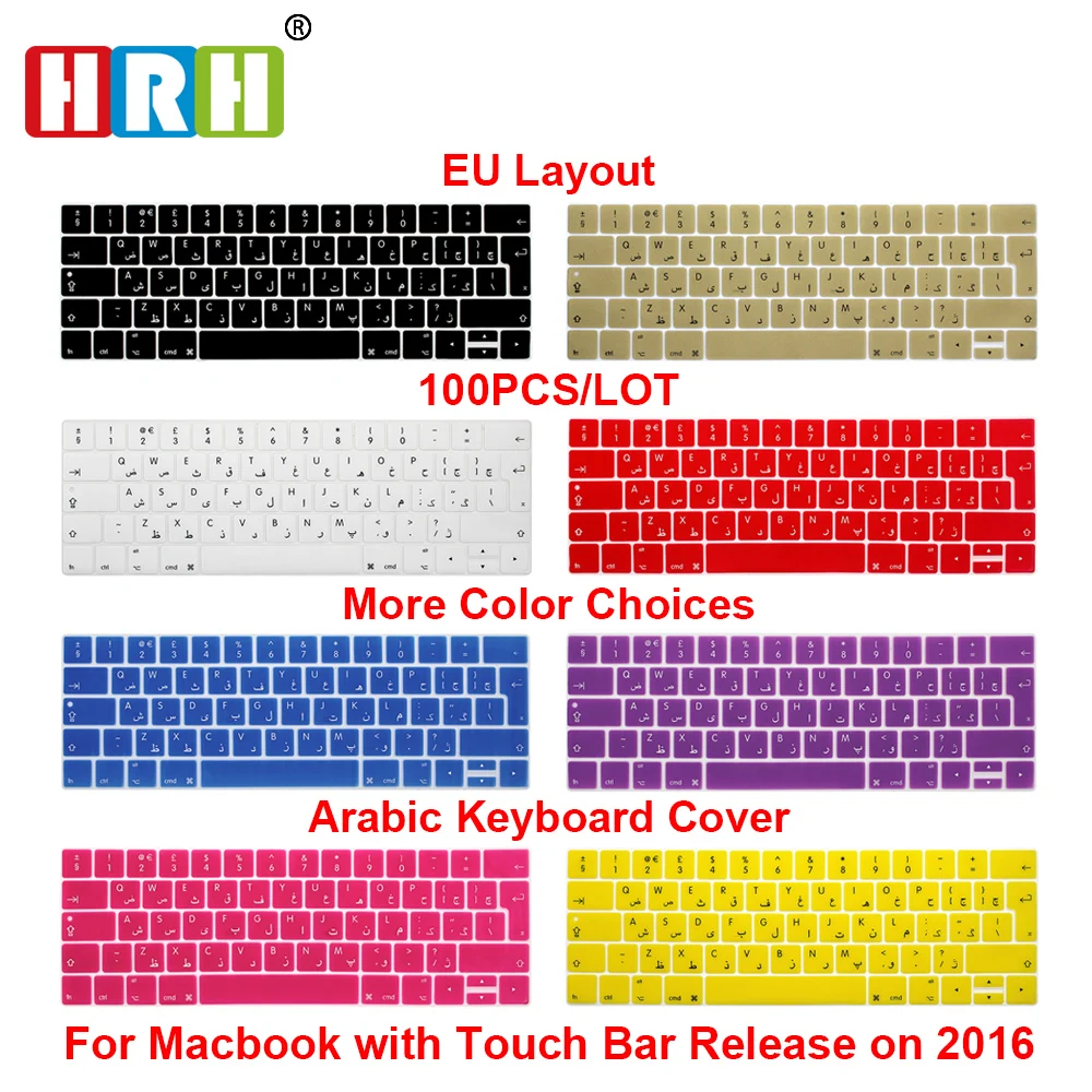 

100pcs Arabic Language EU/UK Silicone Keyboard Cover Skin For New MacBook Pro 13" A1706 and Pro 15" A1707 2016 With Touch Bar