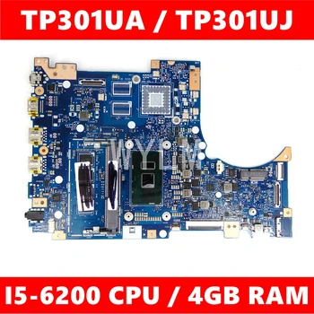 

TP301UA motherboard TP301UA I5-6200 CPU 4GB RAM Mainboard REV 2.1 For ASUS TP301U TP301UA TP301UJ Laptop motherboard 100% Tested