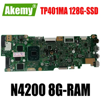 

with N4200 8G-RAM 128G-SSD Laptop Motherboard For Asus Vivobook Flip TP401NA TP401N TP401MA TP401M Mainboard 100% Test good
