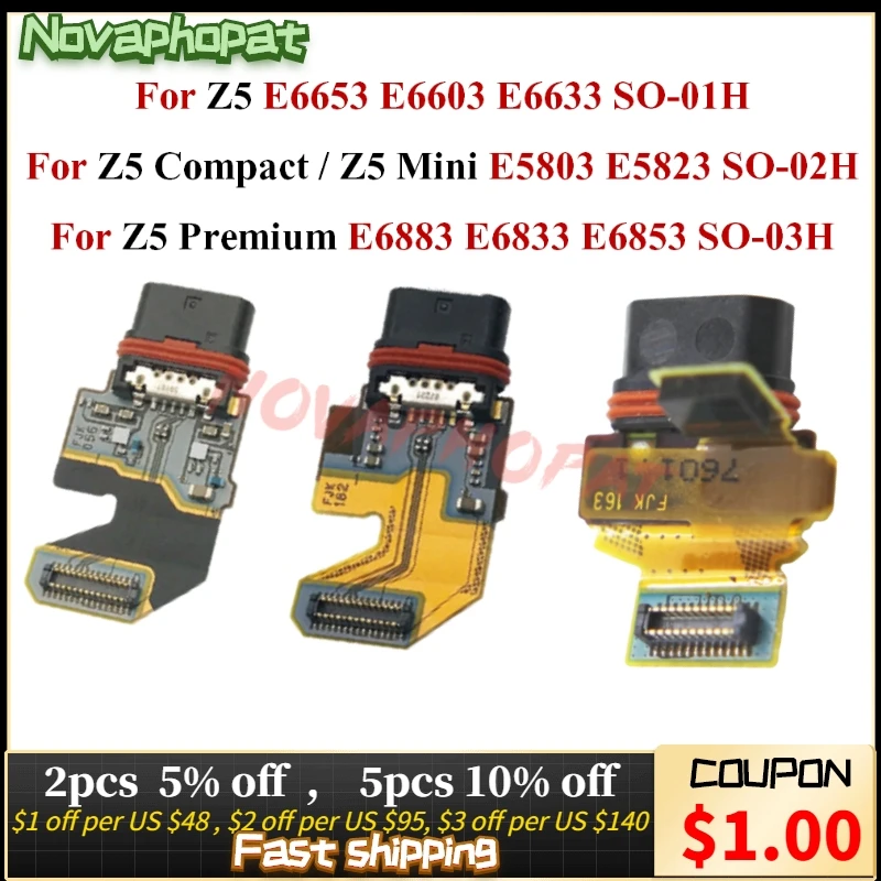 

10PCS Novaphopat For Sony Xperia Z5 Compact Z5Mini Z5 Premium USB Dock Charging Port Plug Charger Connector Flex Cable Board