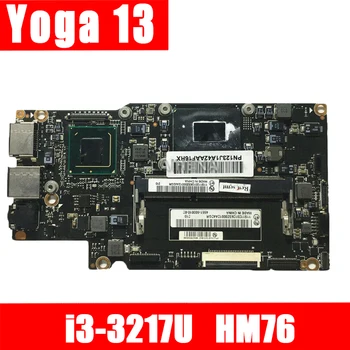 

yoga13 mainboard For Lenovo Yoga 13 Yoga13 Laptop Motherboard FRU:90000652 With I3-3217U CPU HM76 Test 100% original