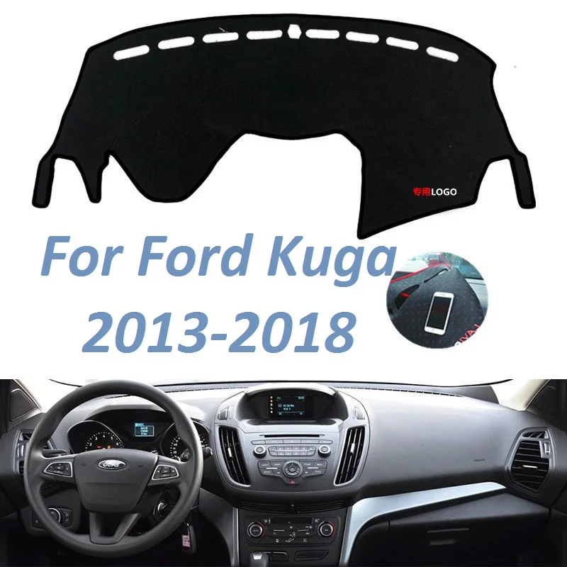 For Ford Kuga 2013 2014 2015 2016 2017 2018 Left Right Hand Drive Non Slip Dashboard Cover Mat Instrument Carpet Car Accessories |